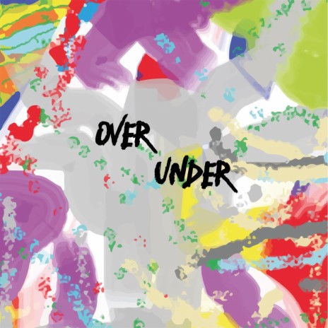 Over Under | Boomplay Music