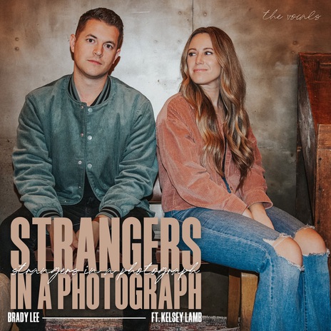 Strangers in a Photograph ft. Kelsey Lamb | Boomplay Music