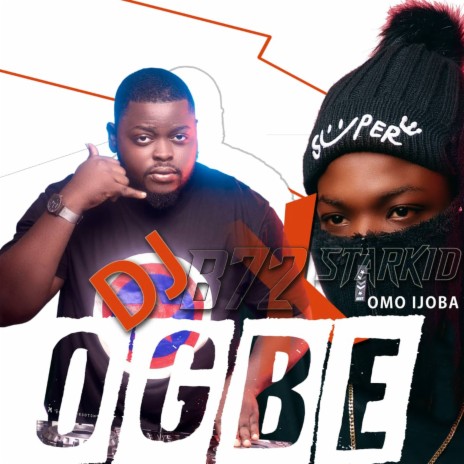 Ogbe | Boomplay Music