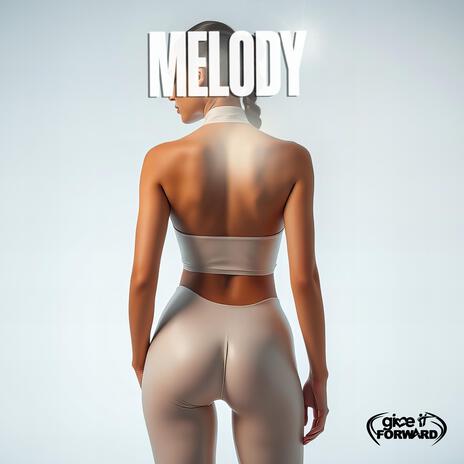 Melody | Boomplay Music