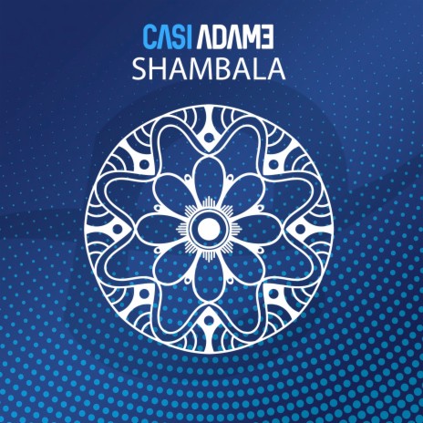 Shambala (Organic Downtempo 115 Bpm Version)