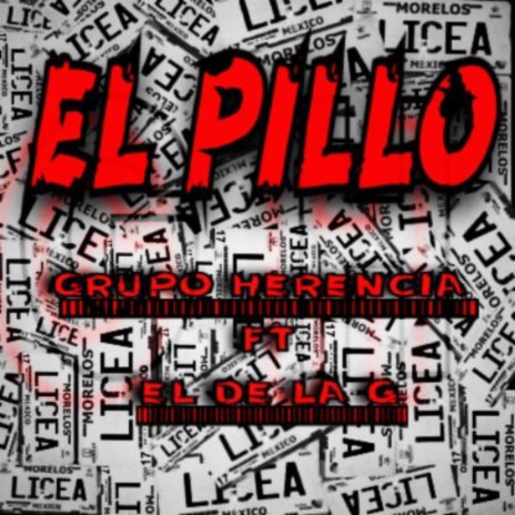 EL PILLO ft. EL DE LA G | Boomplay Music