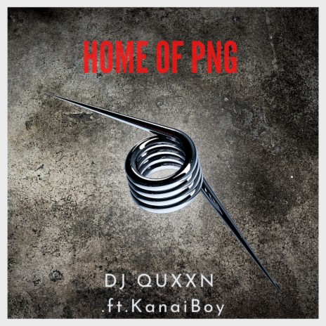 Home of PNG ft. Kana EE Boys