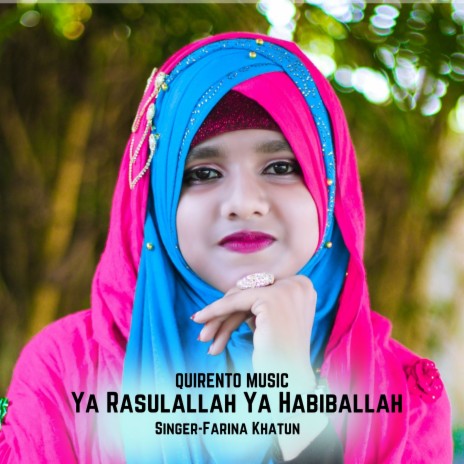 Ya Rasulallah Ya Habiballah | Boomplay Music