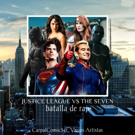 Justice League vs The Seven (DC vs The Boys) Macro Rap | Boomplay Music