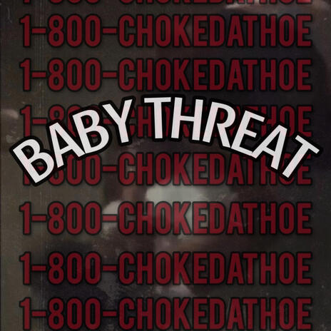 1-800-CHOKEDATHOE | Boomplay Music