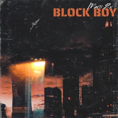 Block Boy | Boomplay Music