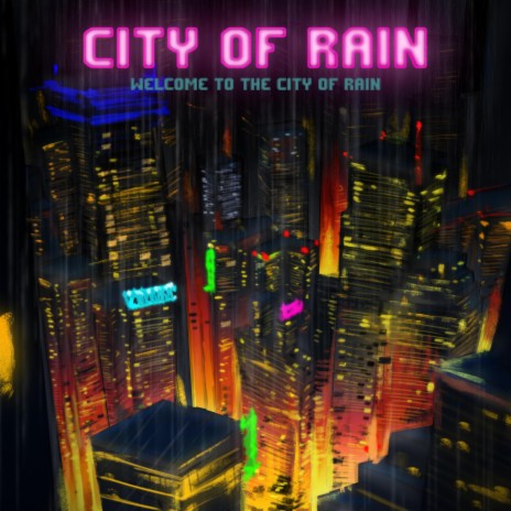 Intro (Welcome to the City of Rain) | Boomplay Music