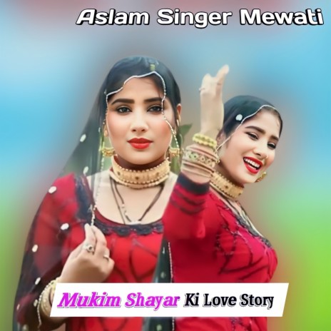 Mukim Shayar Ki Love Story | Boomplay Music