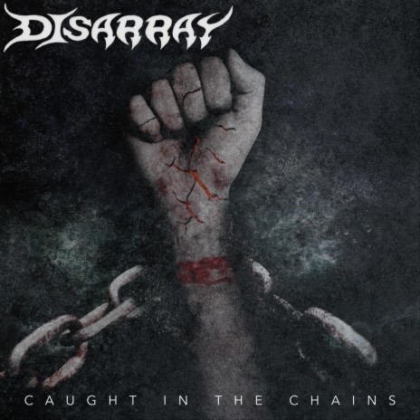 Caught in the Chains | Boomplay Music