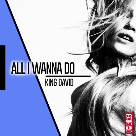 All I Wanna Do (Club Mix) | Boomplay Music