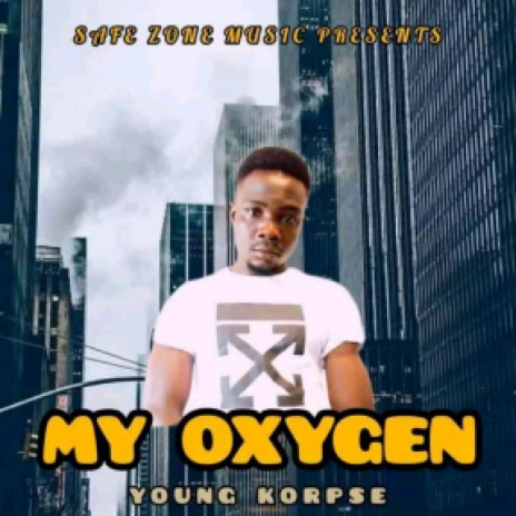 My oxygen  | Boomplay Music