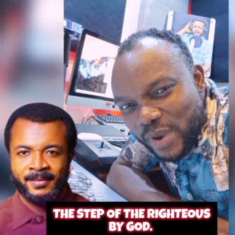 THE STEP OF THE RIGHTEOUS BY GOD
