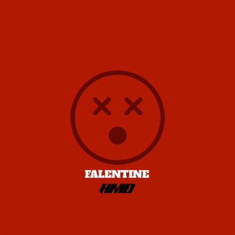 Falentine | Boomplay Music