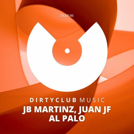 Al Palo ft. Juan JF | Boomplay Music