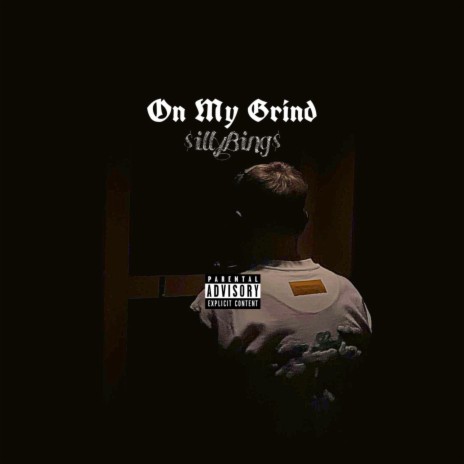 On My Grind | Boomplay Music