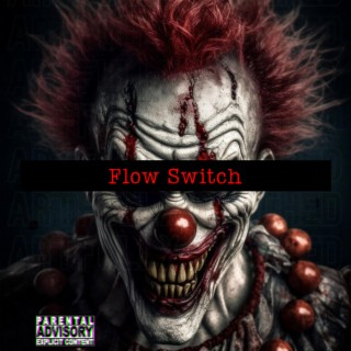 Flow Switch lyrics | Boomplay Music