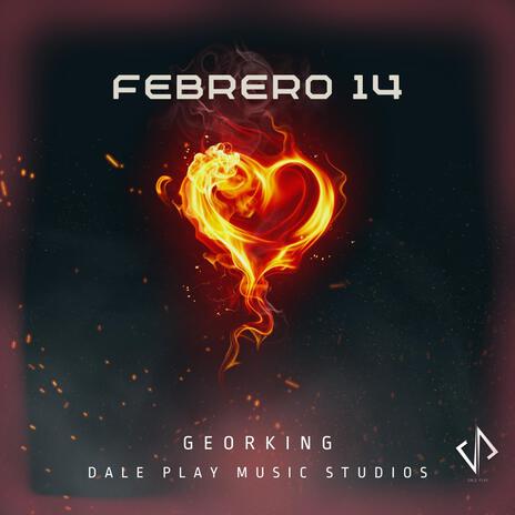 Febrero 14 | Boomplay Music