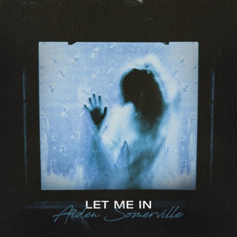 Let Me In