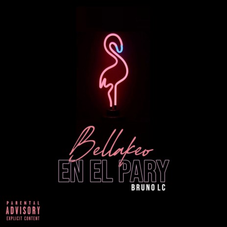 Bellakeo En El Pary | Boomplay Music