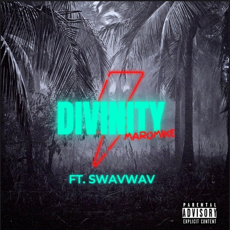 DIVINITY ft. Swavwav | Boomplay Music