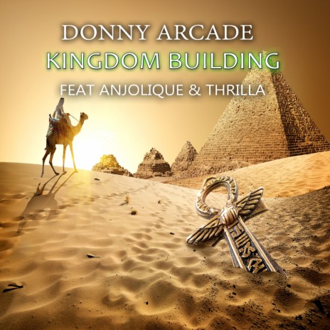 Kingdom Building (feat. Anjolique & Thrilla) | Boomplay Music