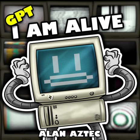 GPT I am Alive