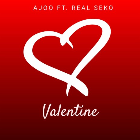 My Valentine ft. AJOO
