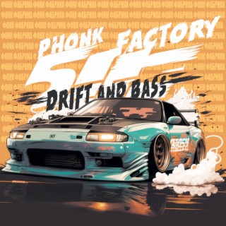 Drift&Bass