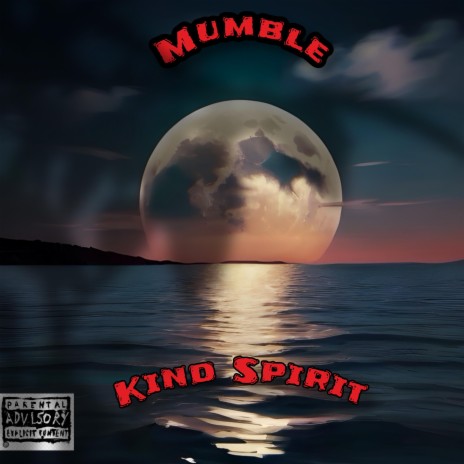 Kind Spirit (All Night)