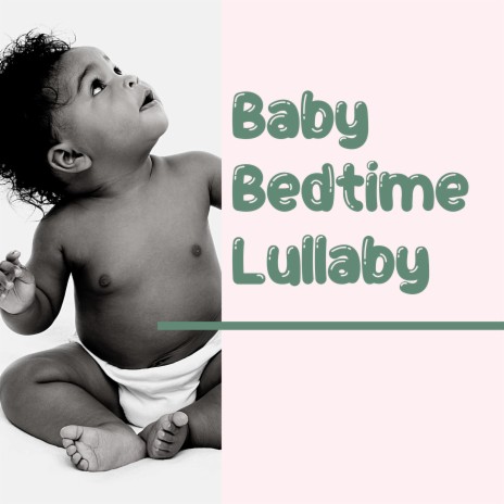 You Are My Sunshine ft. Baby Lullaby Baby Lullaby | Boomplay Music