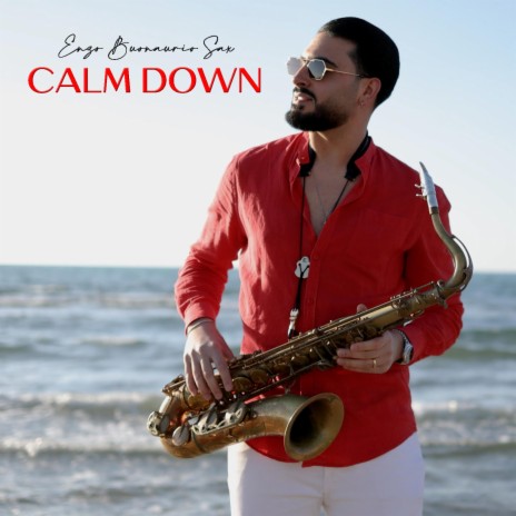 Calm Down (Sax Version) | Boomplay Music