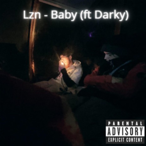 LZN (Baby) ft. Darky | Boomplay Music