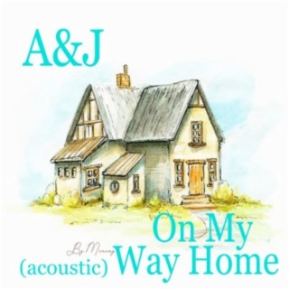 On My Way Home (Acoustic)