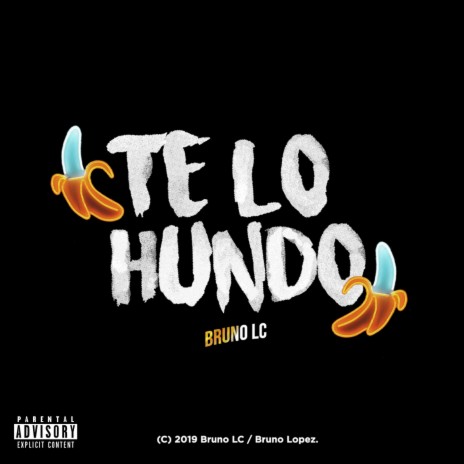 Te Lo Hundo | Boomplay Music