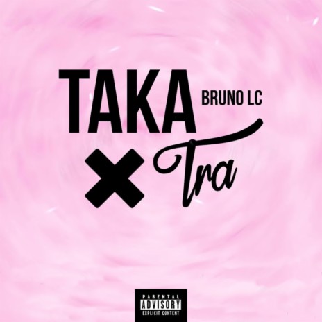 TAKA TRA | Boomplay Music