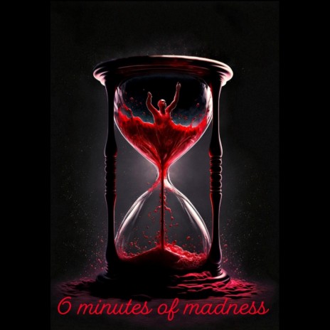 6 minutes of madness (UNKNOWN) | Boomplay Music