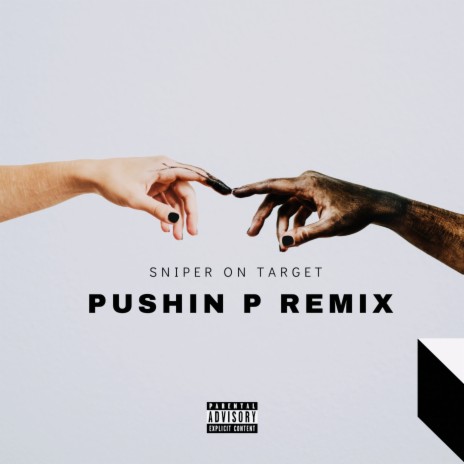 Pushin P (Remix)