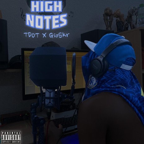 High Notes ft. GioSkr | Boomplay Music