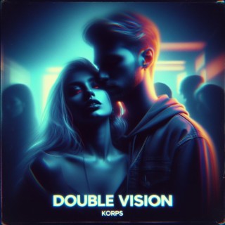 Double Vision (Instrumental Mix)