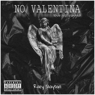 No Valentina(love is rigged) lyrics | Boomplay Music