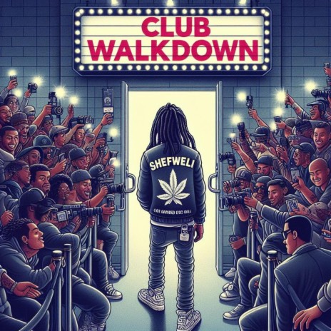 Club Walkdown | Boomplay Music