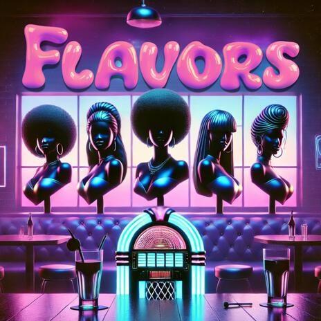 Flavors | Boomplay Music