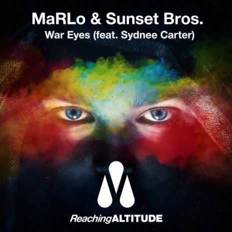 War Eyes ft. Sunset Bros. & Sydnee Carter | Boomplay Music