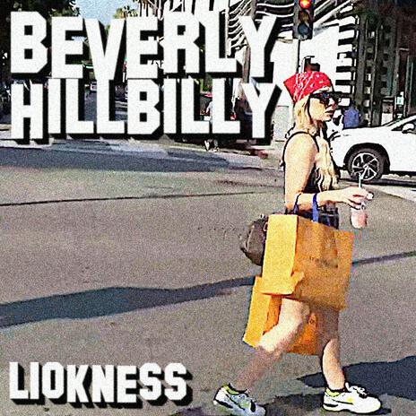 Beverly Hillbilly | Boomplay Music