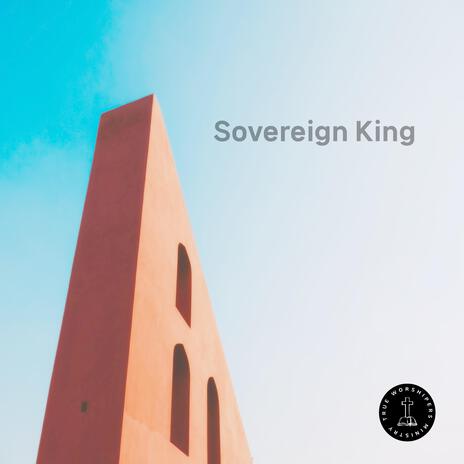 Sovereign King