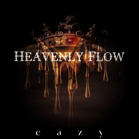 Heavenly Flow