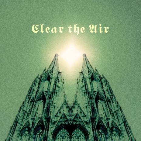 Clear the Air | Boomplay Music