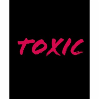 TOXIC