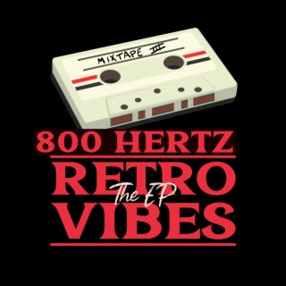 Retro Vibes (The EP)
